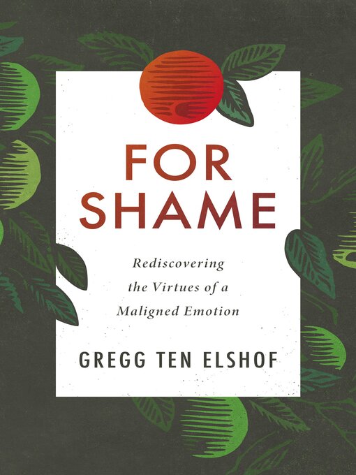 Title details for For Shame by Gregg Ten Elshof - Available